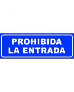 Rótulo Prohibida la entrada horizontal azul
