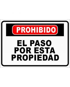 Rótulo Prohibir paso a esta propiedad
