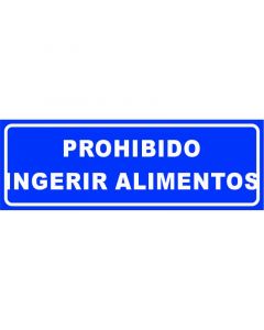 Rótulo Prohibido ingerir alimentos